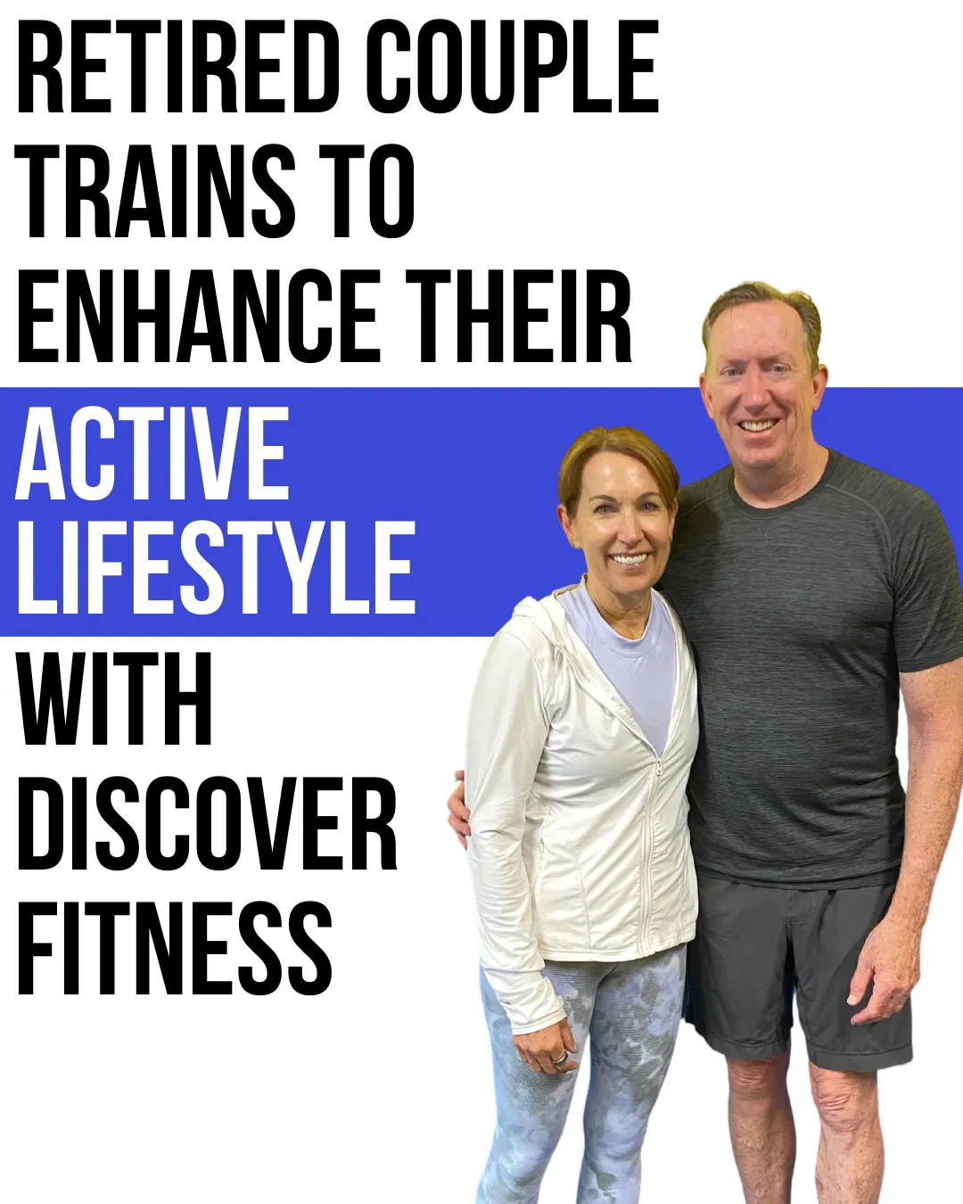 Bob & Jena Gallagher — Discover Fitness success story