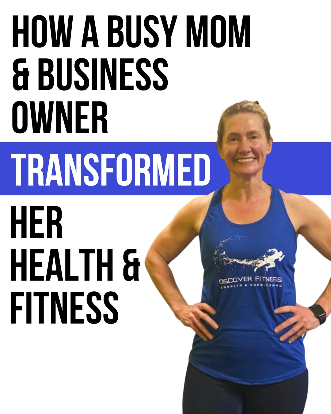 Missy Richardson — Discover Fitness success story